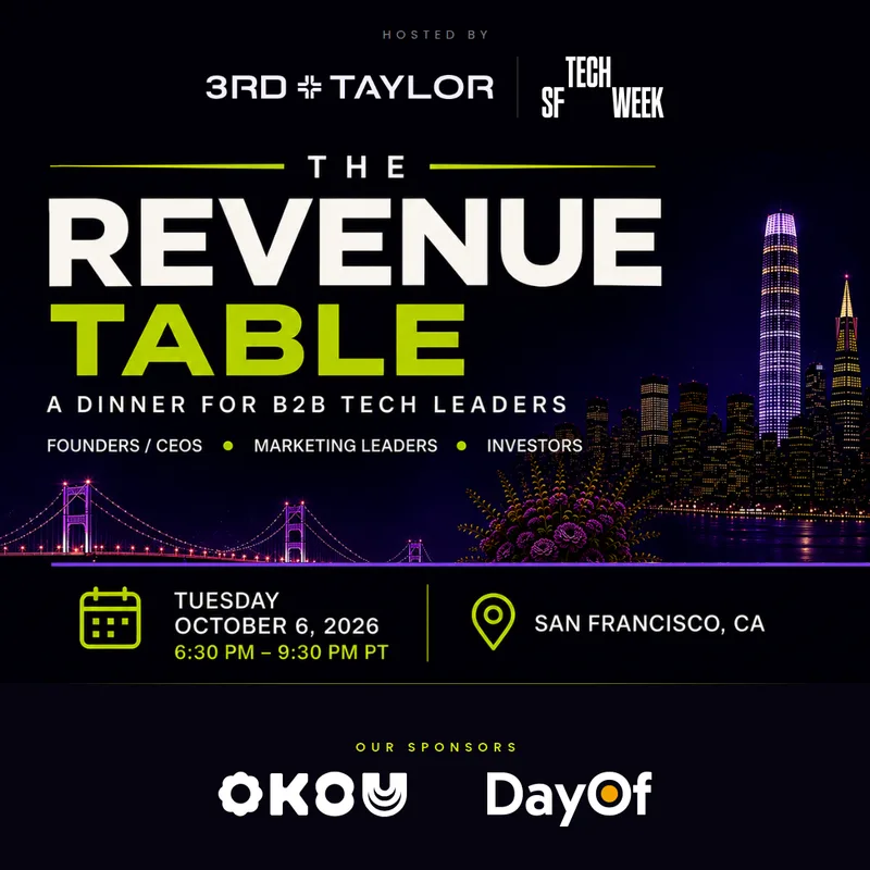 The Revenue Table - An intimate dinner for B2B founders, GTM leaders, and investors I
